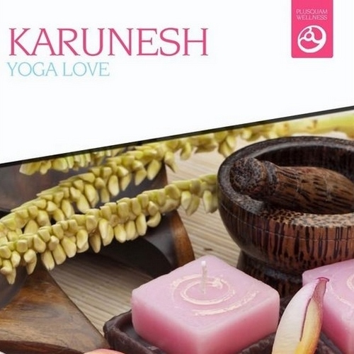 Karunesh - Yoga Love (2014)