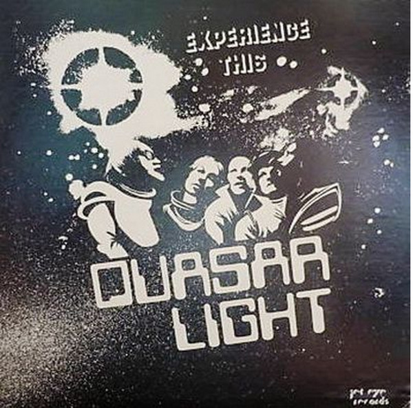 Quasar Light - Experience This (1981)